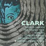 Clark - Growls Garden