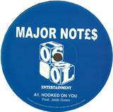 Major Notes - Hooked On You