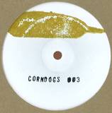 V/a - Corndogs 003