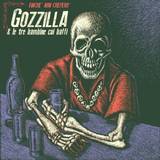 Gozzilla E Le Tre Bambine Coi Baffi - Finche Non Crepero Lp