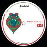 Va ( Volkoder, Sansone, Taty Munoz ) - Material Heads Vol. 6