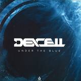 Dexcell - Under The Blue