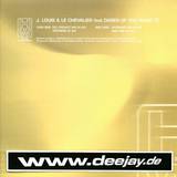 J.louis & Le Chevalier - If You Want It