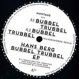 Hans Berg - Bubbel Trubbel Ep