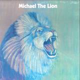 Michael The Lion - Michael The Lion