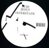 Acid Jesus - Interstate