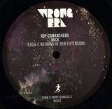 Roy Comanchero - Mick 12" (eddie C Wedding Re-dub Extension)