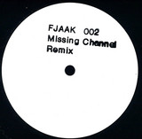 Fjaak,  Missing Channel ( Robert Hood & Claude Young) - Onslaught