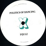 Politics Of Dancing & D'Julz & Oleg Poliakov - Politics Of Dancing X D'Julz X Oleg Poliakov