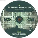 The Bassist & Droid Sector - Jah Is Coming