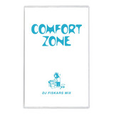 DJ FISKARS - COMFORT ZONE MIXTAPE