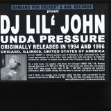 DJ Lil' John - Under Pressure