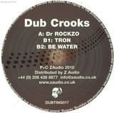 Dub Crooks - Dr Rockzo Vip