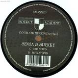 Sensa And Spekky - Std Muffin / Effin Stupid