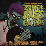 Various - Zombie Bass Eaters