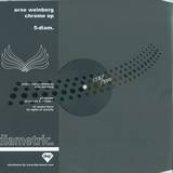 Arne Weinberg - Chrome Ep
