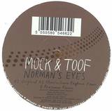 Mock & Toof - Normans Eyes