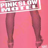 Pink Slow Motel - Stay Yourself