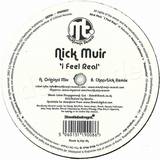 Nick Muir - I Feel Real