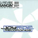 Dj Revibe - Bangin (part 1)