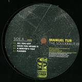Manuel Tur - Soulkraut Ep
