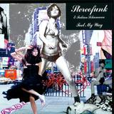 Stereofunk & Fabian - Feel My Way