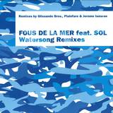 Fous De La Mer - Watersong Rmx 1