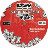 Dave Dub & The Phat Controller - The Price Is Right