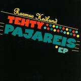 Rasmus Hedlund - Tehty Pajareis Ep
