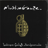 Muslimgauze - Lalique Gadaffi Handgrenade