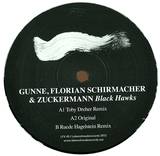 Gunne, Florian Schirmacher & Zuckermann - Black Hawks Ep