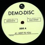 Yam Who - Next To You