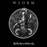 WSOBM - By The Rivers Of Heresy