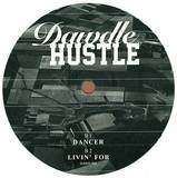 Dawdle Hustle - High To The Sky