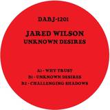 Jared Wilson - Unknown Desires