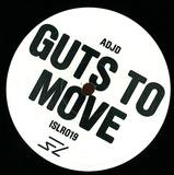 Adjd - Guts To Move
