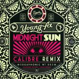 Young Ax - Midnight Sun (calibre Remix) /
