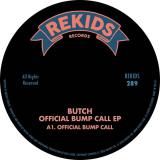 Butch - Official Bump Call EP