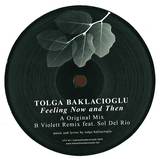 Tolga Baklacioglu - Feeling Now And Then