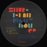 Shur I Kan - Right Now Ep