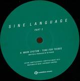 Mark System / Ed Rush - Sine Language Part 2 Vinyl