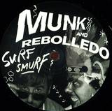 Munk & Rebolledo - Surf Smurf
