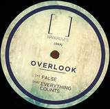 Overlook - False / Everything Counts