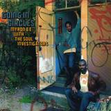 Myron & E With The Soul Invest - Going In Circles