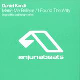 Daniel Kandi - Make Me Believe