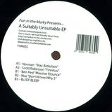 Fun In The Murky Pres. - A Suitably Unsuitable Ep