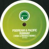Psidream & Pacific / Dose & Me - Runway Remix / Thinking Aloud