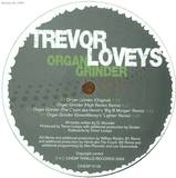 Trevor Loveys - Organ Grinder