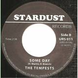 The Tempests - I Cried For You / Some Day