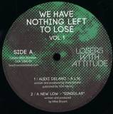 Various-alexi Delano,mike Bryant  Bpmf, Anton Kubikov - We Have Nothing Left To Lose